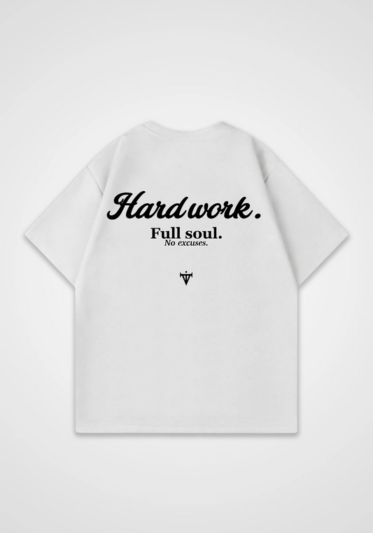 Hard work Oversized Shirt - White Back (Designed)