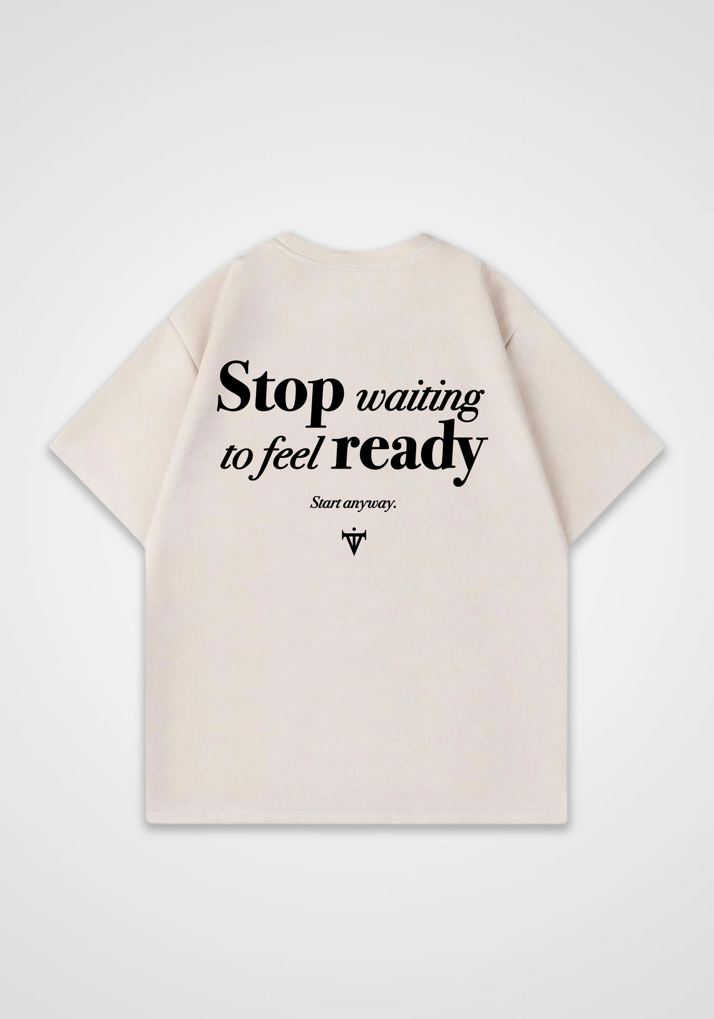Stop waiting Oversized Shirt - Beige Back (Designed)