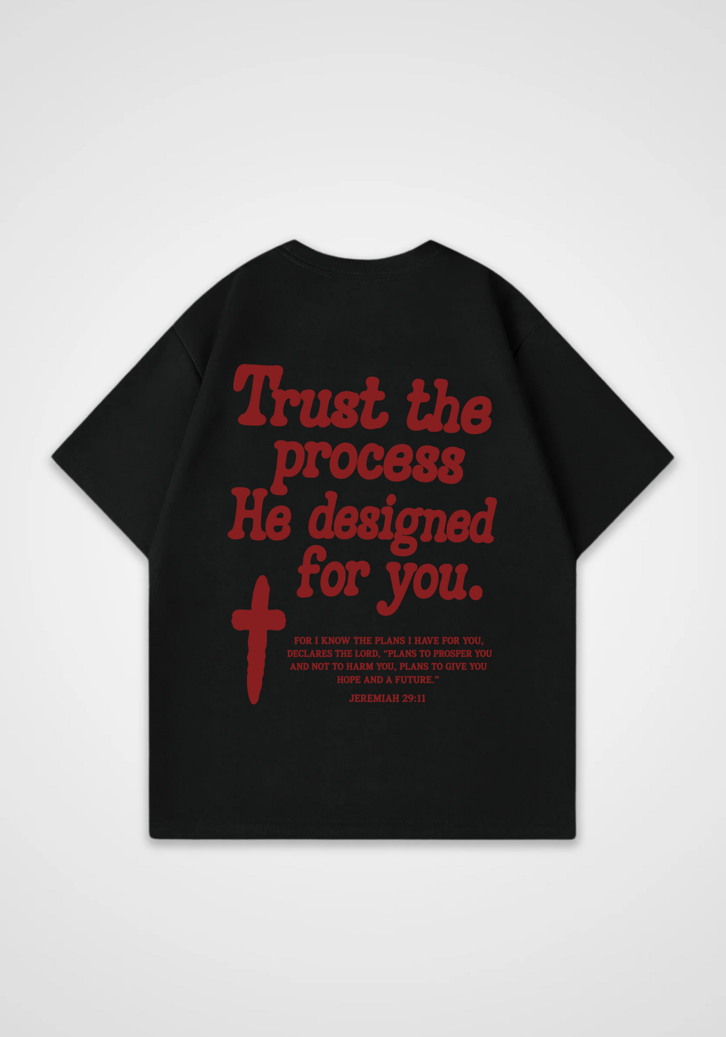Trust the process Oversized Shirt - Black Back (Designed)