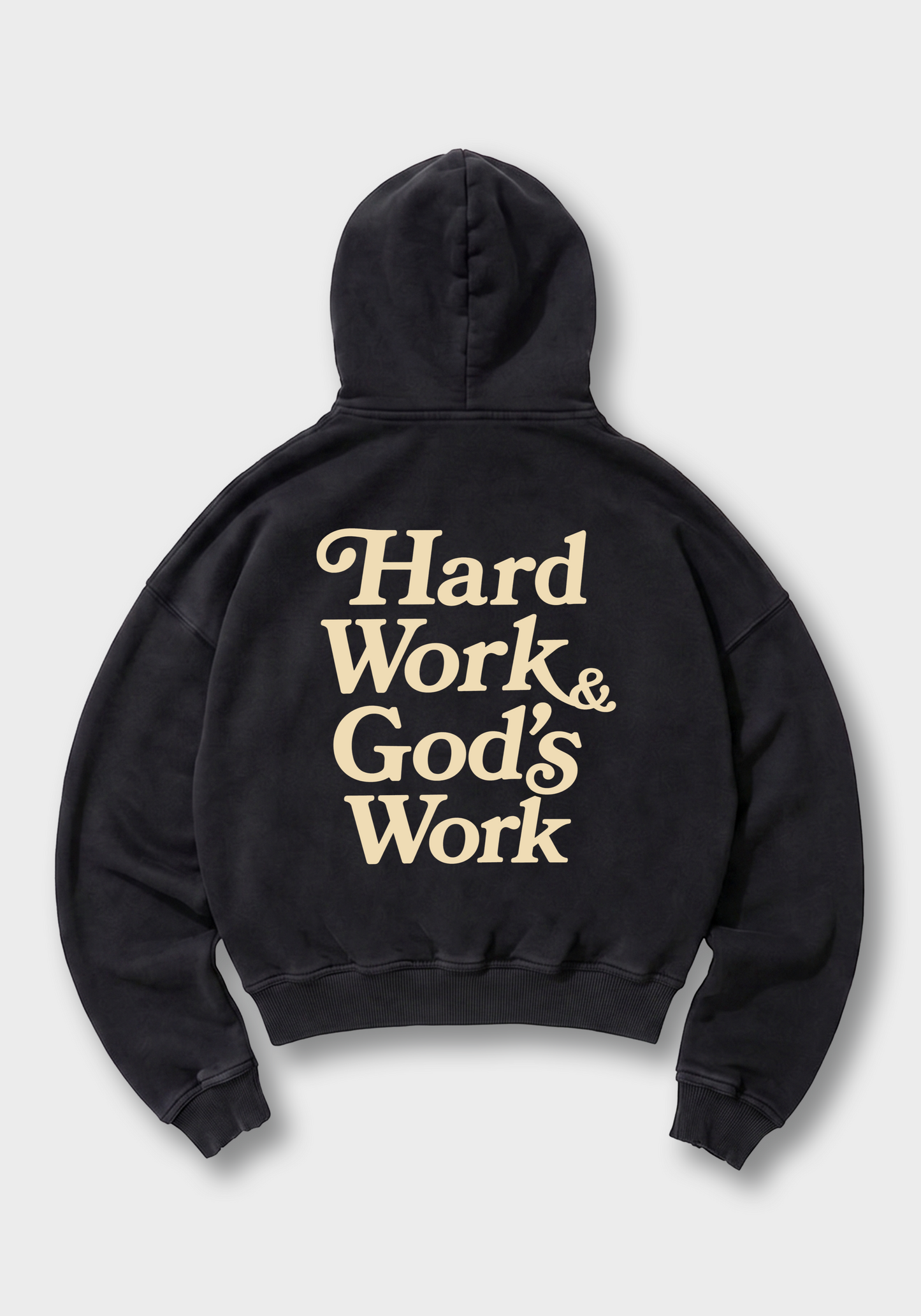 Hard work & God's Work Oversized Hoodie - Black Back (Designed)