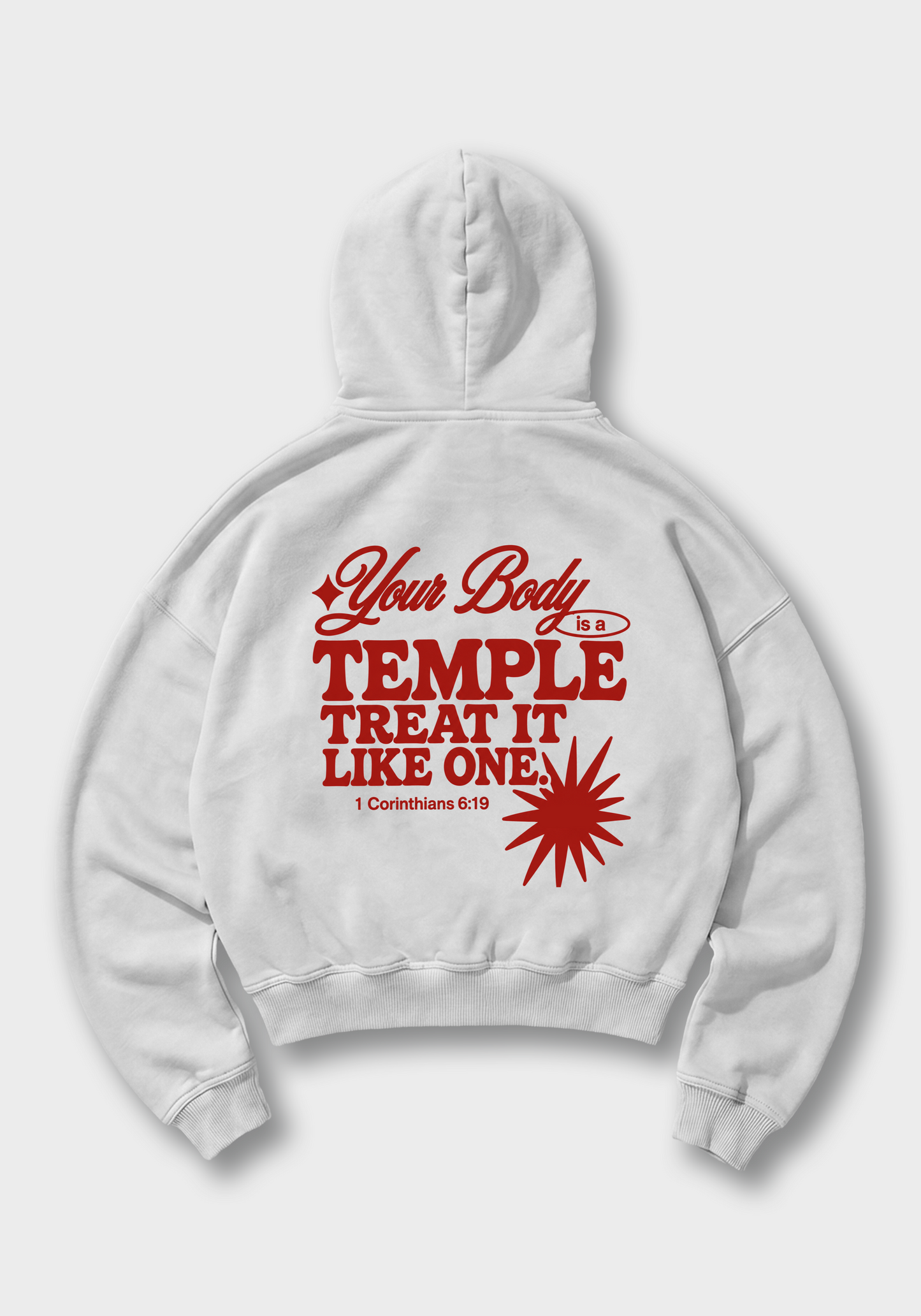 Youre body is a Temple Oversized Hoodie - White Back (Designed)