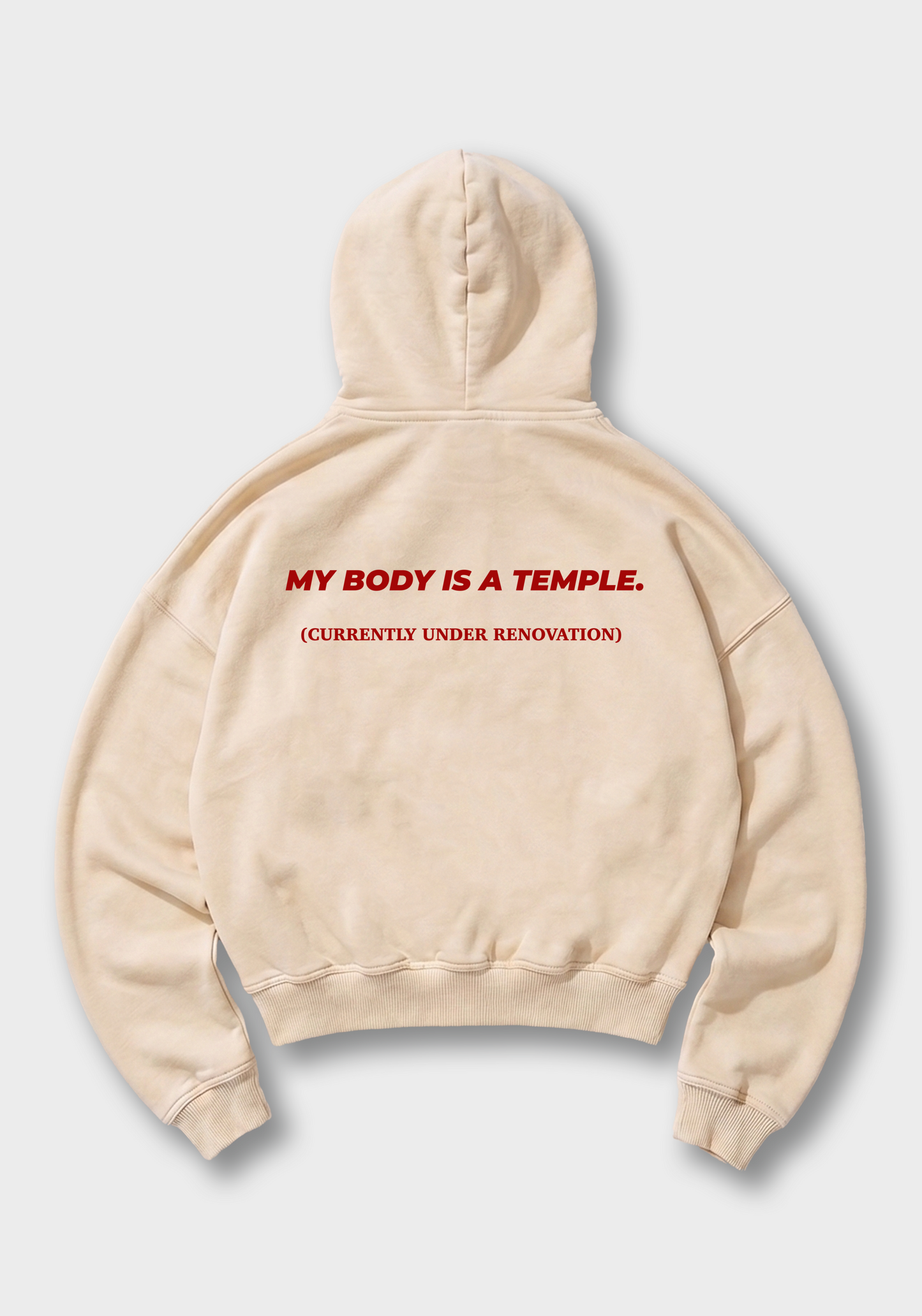 My body is a Temple Oversized Hoodie - Beige Back (Designed)