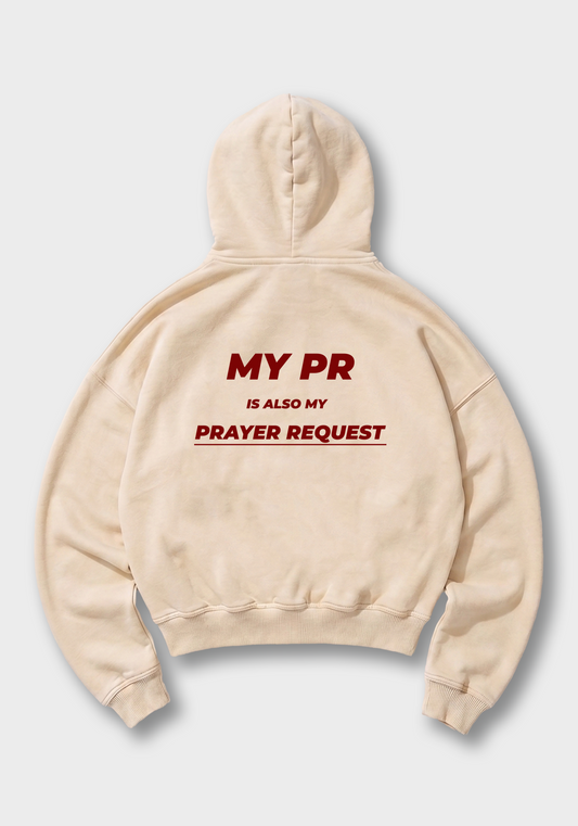 My PR is also my prayer Request Oversized Hoodie - Beige Back (Designed)